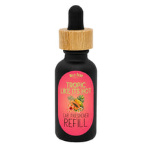 Tropic Like It’s Hot car freshener refill bottle with dropper